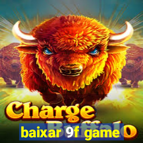 baixar 9f game